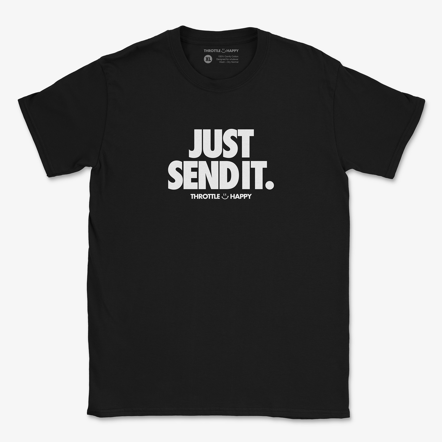 Just Send It Tee